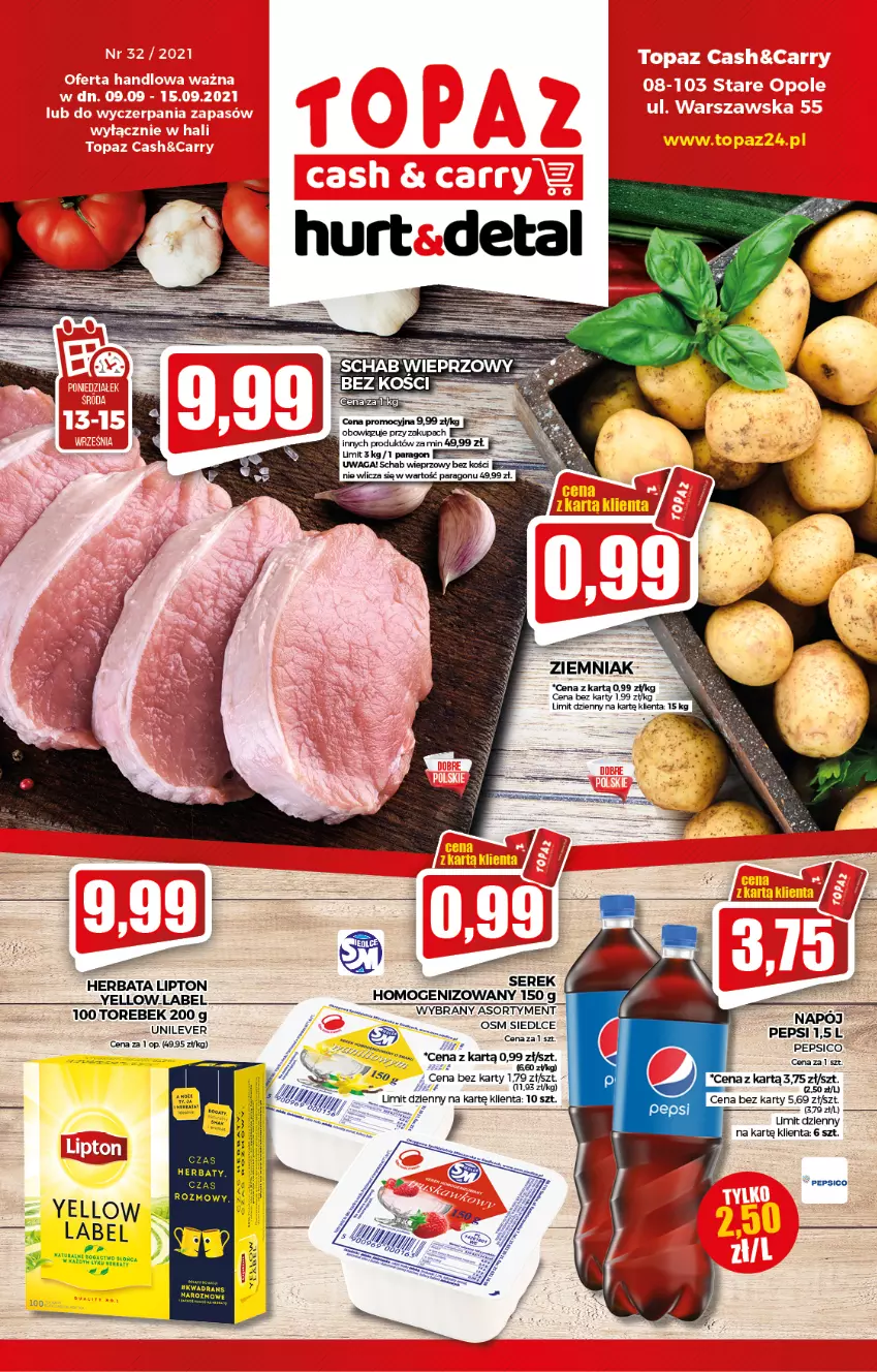 Gazetka promocyjna Topaz - Gazetka - ważna 09.09 do 15.09.2021 - strona 1 - produkty: Napój, Pepsi, Schab wieprzowy, Ser, Serek, Waga