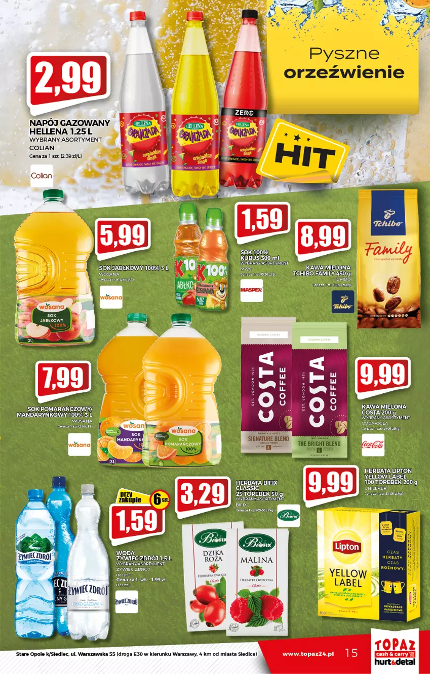 Gazetka promocyjna Topaz - Gazetka - ważna 09.09 do 15.09.2021 - strona 15 - produkty: Fa, Hellena, Herbata, Kawa, Kawa mielona, Kubuś, Lipton, Napój, Napój gazowany, Sok, Sok jabłkowy, Tchibo, Top, Woda, Wosana