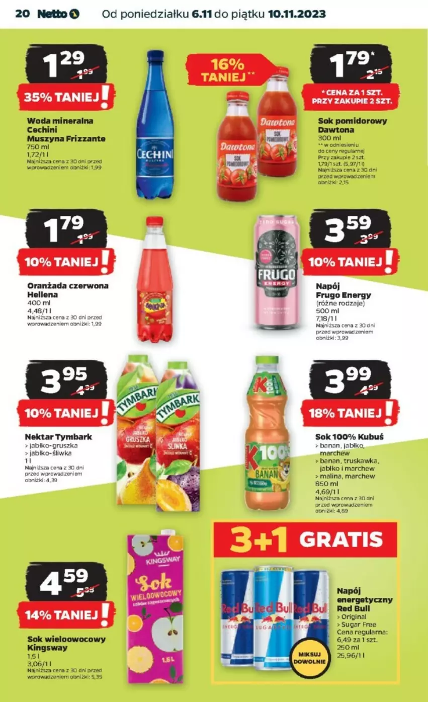 Gazetka promocyjna Netto - ważna 06.11 do 10.11.2023 - strona 13 - produkty: Dawtona, Gin, Hellena, Kubuś, Mus, Napój, Napój energetyczny, Nektar, Olma, Oranżada, Red Bull, Sok, Sok pomidorowy, Szyna, Tymbark, Woda, Woda mineralna