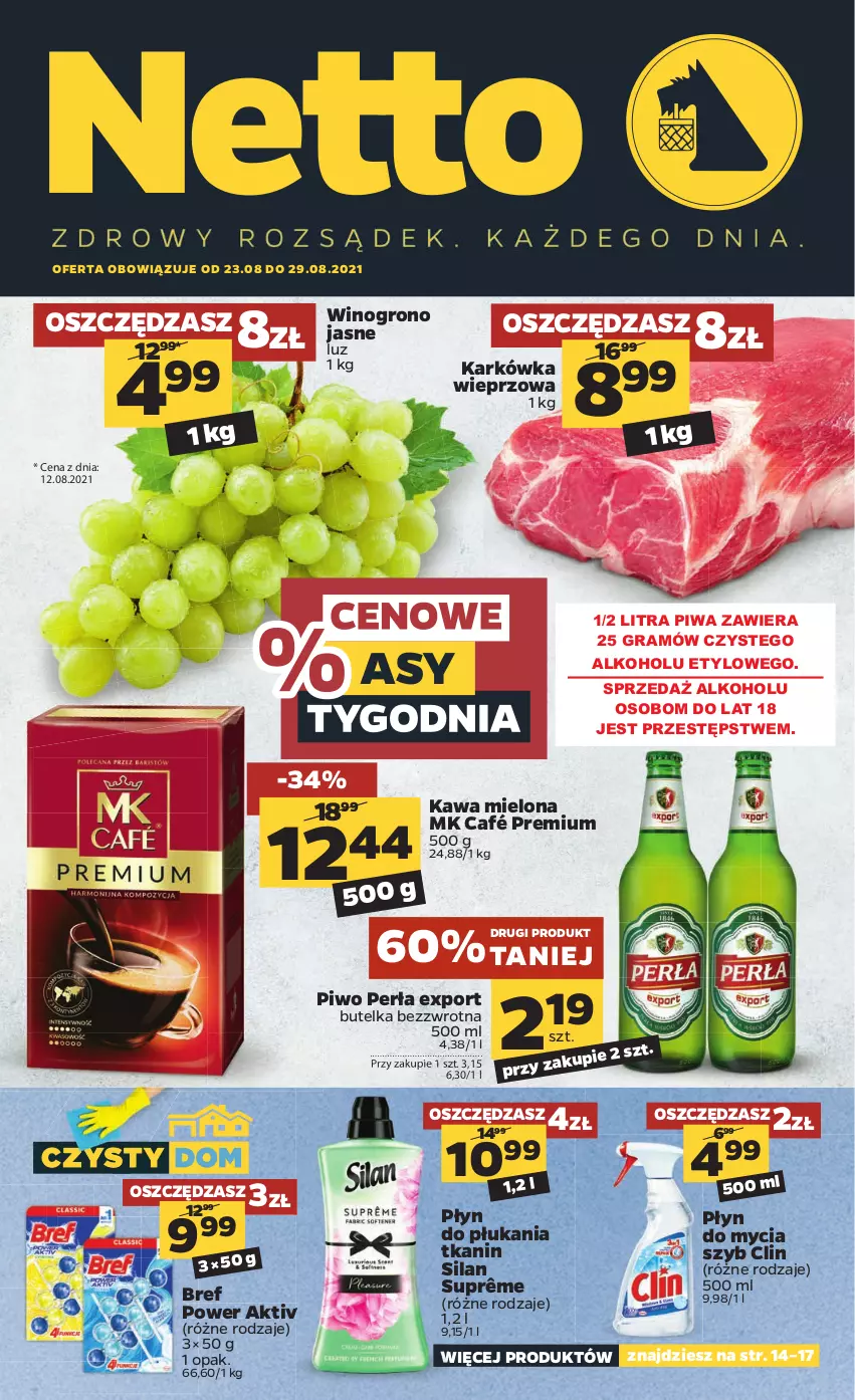 Gazetka promocyjna Netto - ważna 23.08 do 28.08.2021 - strona 1 - produkty: Bref, Clin, Gra, Karkówka wieprzowa, Kawa, Kawa mielona, Perła, Piwa, Piwo, Płyn do mycia, Płyn do płukania, Por, Silan, Wino