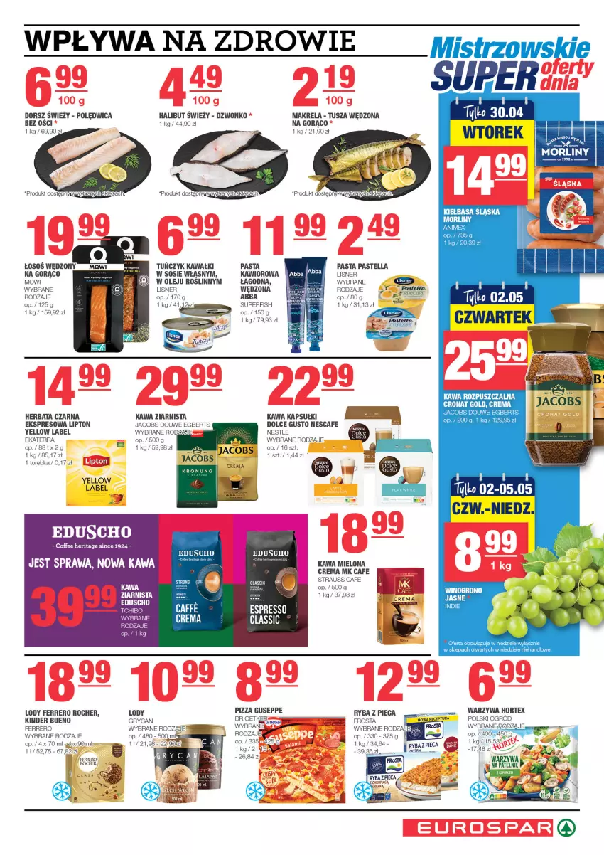 Gazetka promocyjna Spar - EuroSpar - ważna 21.04 do 01.05.2024 - strona 5 - produkty: Dolce Gusto, Dorsz, Ferrero, Ferrero Rocher, Frosta, Gry, Halibut, Hortex, Jacobs, Kawa, Kawa mielona, Kawa rozpuszczalna, Kawior, Kinder, Kinder Bueno, Lipton, Lisner, Lody, Morliny, Ogród, Olej, Pastella, Piec, Pizza, Polędwica, Ryba, Ser, Sos, Torebka, Tusz, Warzywa, Zdrowie