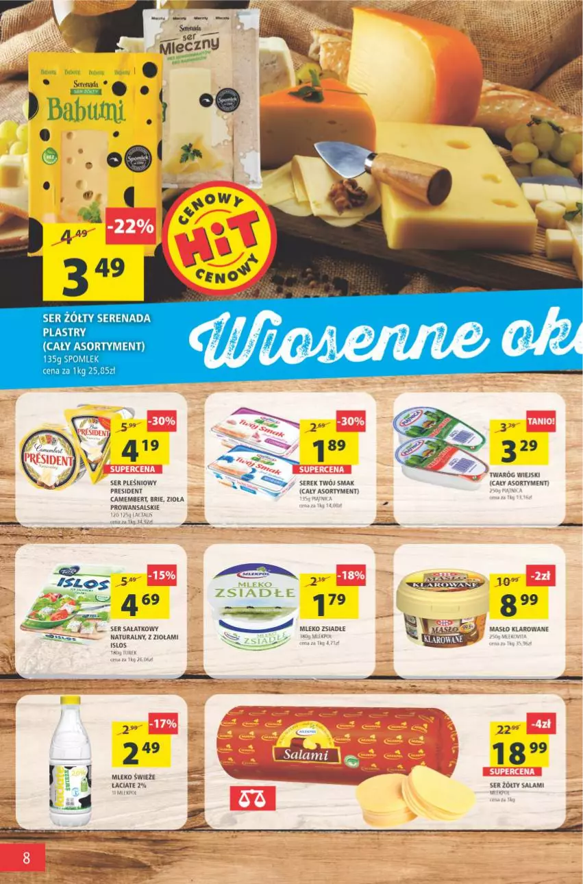 Gazetka promocyjna Arhelan - Gazetka - ważna 23.04 do 02.05.2021 - strona 8 - produkty: Brie, Camembert, Masło, Masło klarowane, Mleko, Mleko zsiadłe, Salami, Ser, Ser pleśniowy, Serek, Twaróg