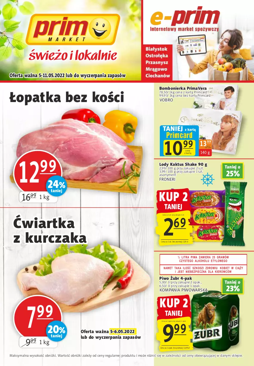 Gazetka promocyjna Prim Market - ważna 05.05 do 11.05.2022 - strona 1 - produkty: Kaktus, Kurczak, Lody, Piwo, Prima, Primavera, Sok