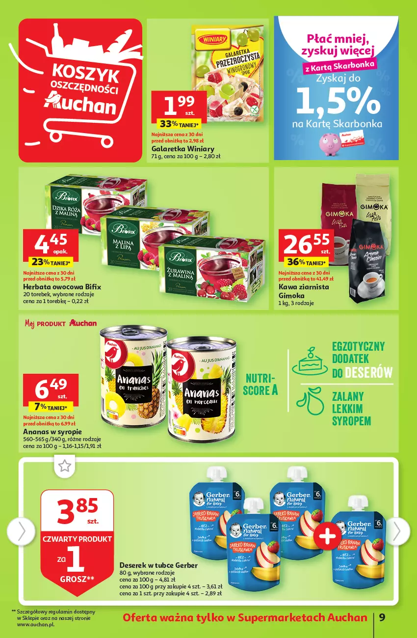 Gazetka promocyjna Auchan - Gazetka Tanie Zakupy Supermarket Auchan - ważna 27.07 do 02.08.2023 - strona 9 - produkty: Ananas, Deser, Gala, Galaretka, Gerber, Gimoka, Herbata, Herbata owocowa, HP, Kawa, Kawa ziarnista, Ser, Serek, Syrop, Tran, Winiary