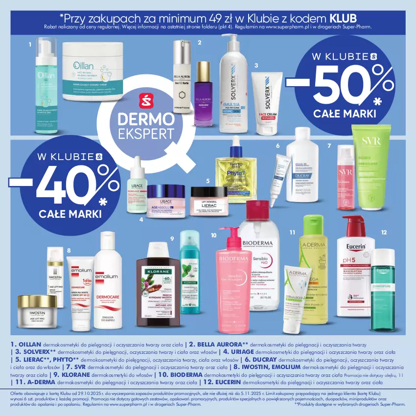 Gazetka promocyjna Super Pharm - Gazetka - ważna 29.10 do 05.11.2025 - strona 3 - produkty: A-derma, Bell, Bella, Bioderma, Ducray, Emolium, Iwostin, Klorane, Kosmetyki do pielęgnacji, Lierac, Oillan, Olej, Phyto, SVR