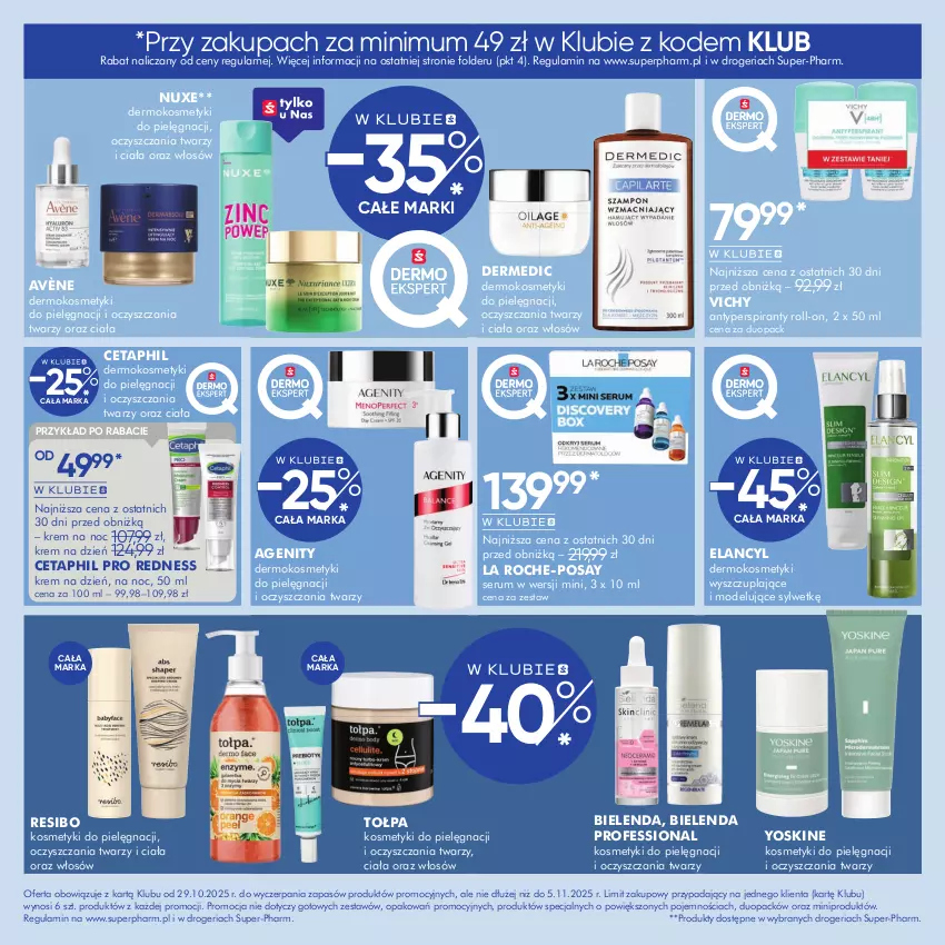 Gazetka promocyjna Super Pharm - Gazetka - ważna 29.10 do 05.11.2025 - strona 6 - produkty: Antyperspirant, Avène, Bielenda, Cetaphil, Dermedic, Kosmetyki do pielęgnacji, Krem na dzień, Krem na noc, La Roche-Posay, Nuxe, Rum, Ser, Serum, Tołpa, Vichy, Yoskine