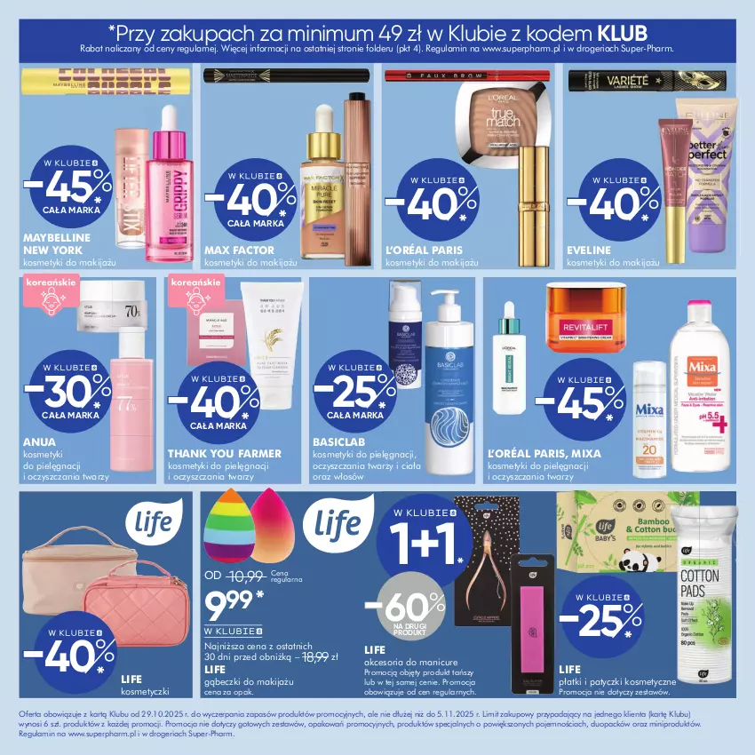 Gazetka promocyjna Super Pharm - Gazetka - ważna 29.10 do 05.11.2025 - strona 7 - produkty: Basiclab, Bell, Eveline, Fa, Kosmetyki do pielęgnacji, L’Oréal, Makijaż, Max Factor, Maybelline, Mixa, Patyczki kosmetyczne