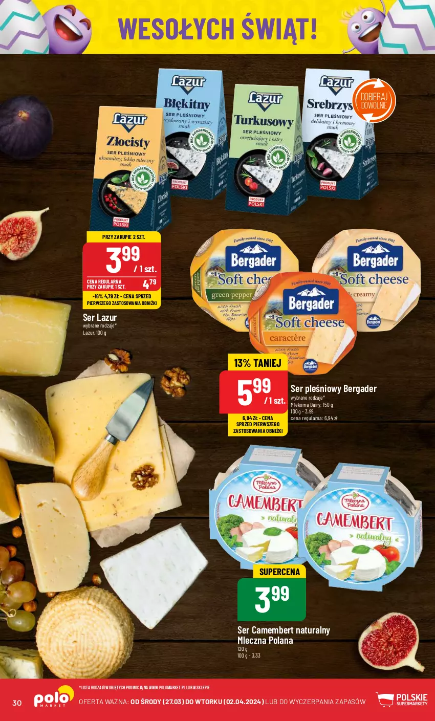 Gazetka promocyjna PoloMarket - Gazetka pomocyjna - ważna 27.03 do 02.04.2024 - strona 30 - produkty: Camembert, LANA, Lazur, Mleko, Ser, Ser pleśniowy