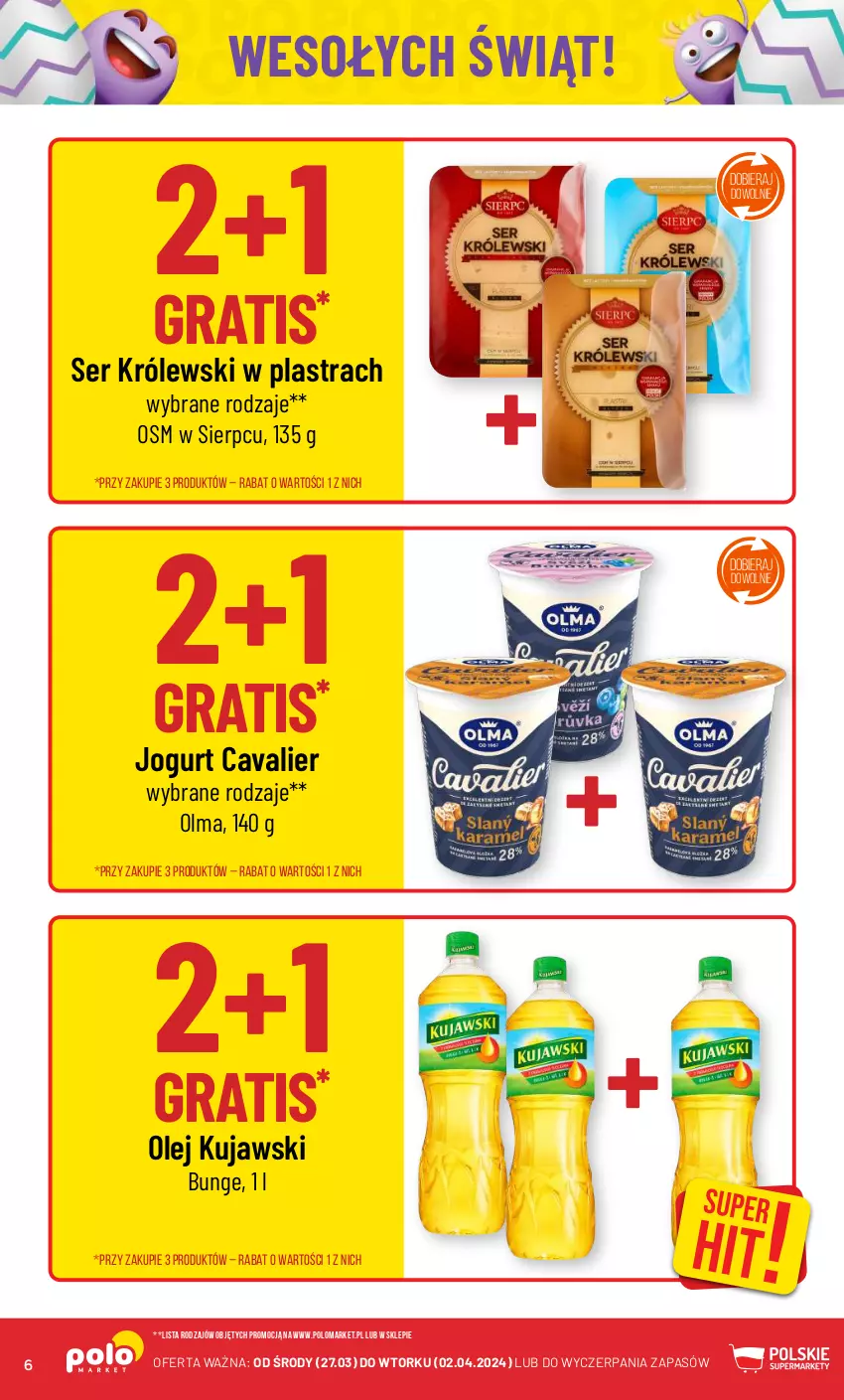 Gazetka promocyjna PoloMarket - Gazetka pomocyjna - ważna 27.03 do 02.04.2024 - strona 6 - produkty: Gra, Jogurt, Królewski, Kujawski, Olej, Olma, Ser