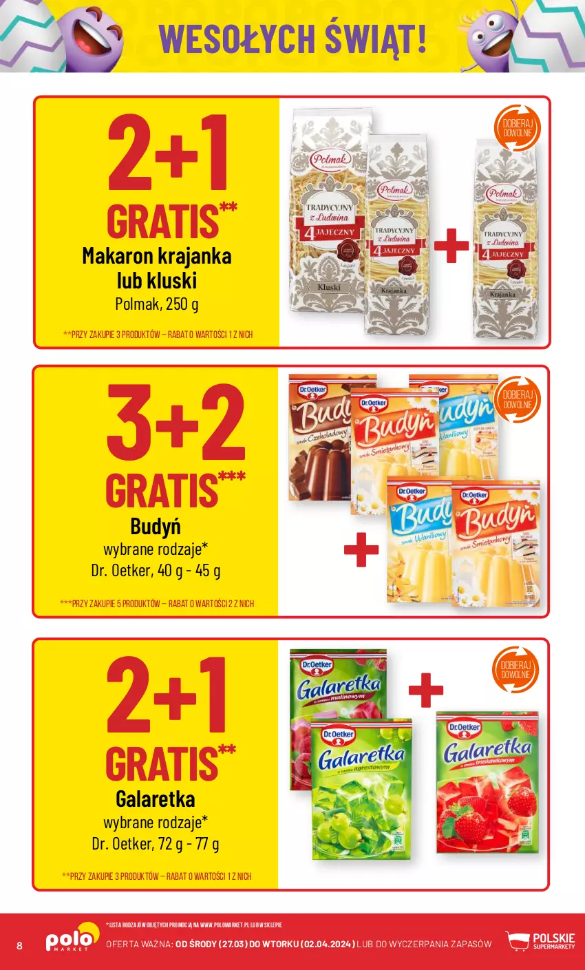 Gazetka promocyjna PoloMarket - Gazetka pomocyjna - ważna 27.03 do 02.04.2024 - strona 8 - produkty: Budyń, Dr. Oetker, Gala, Galaretka, Gra, Makaron, Olma