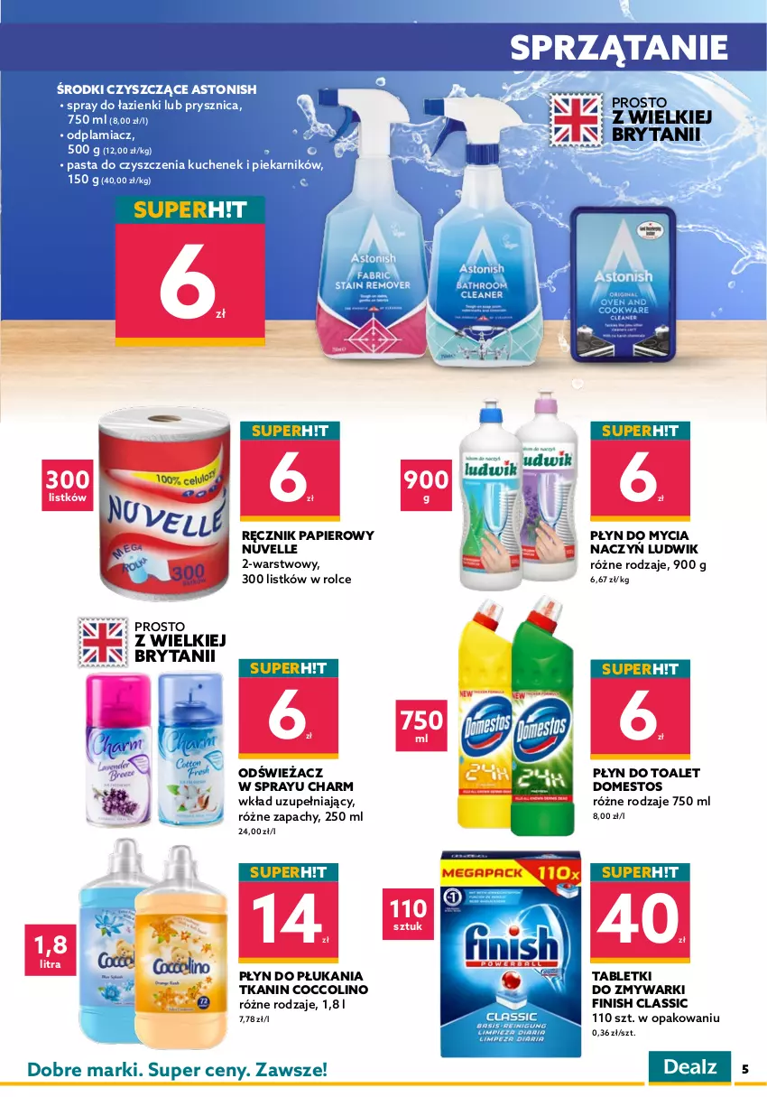 Gazetka promocyjna Dealz - NOWY SKLEPWarszawa, Centrum Skorosze - ważna 22.03 do 05.04.2022 - strona 5 - produkty: Aquafresh, Chusteczki, Coccolino, Do mycia naczyń, Domestos, Dove, Finish, Gillette, Klej, Kostka myjąca, Ludwik, Makijaż, Odplamiacz, Odżywka, Olej, Papier, Pasta do zębów, Pianka do golenia, Piekarnik, Płyn do mycia, Płyn do mycia naczyń, Płyn do płukania, Ręcznik, Sprzątanie, Szampon, Sztuczne rzęsy, Tablet, Tabletki do zmywarki, Zmywarki