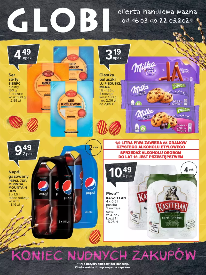 Gazetka promocyjna Carrefour - Gazetka Globi - ważna 15.03 do 22.03.2021 - strona 2 - produkty: 7up, Ciastka, Gra, Kasztelan, Kosz, Milka, Mirinda, Napój, Napój gazowany, Pepsi, Piwa, Piwo, Ser