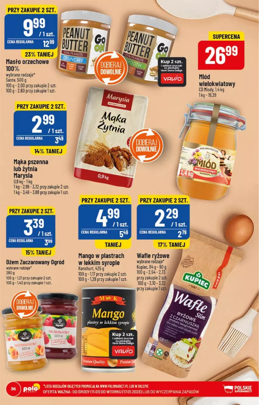 Gazetka promocyjna PoloMarket - Gazetka pomocyjna - ważna 11.01 do 17.01.2022 - strona 36 - produkty: Dżem, Kupiec, Mąka, Mąka pszenna, Mango, Masło, Masło orzechowe, Miód, Ogród, Piec, Ryż, Sante, Syrop, Wafle