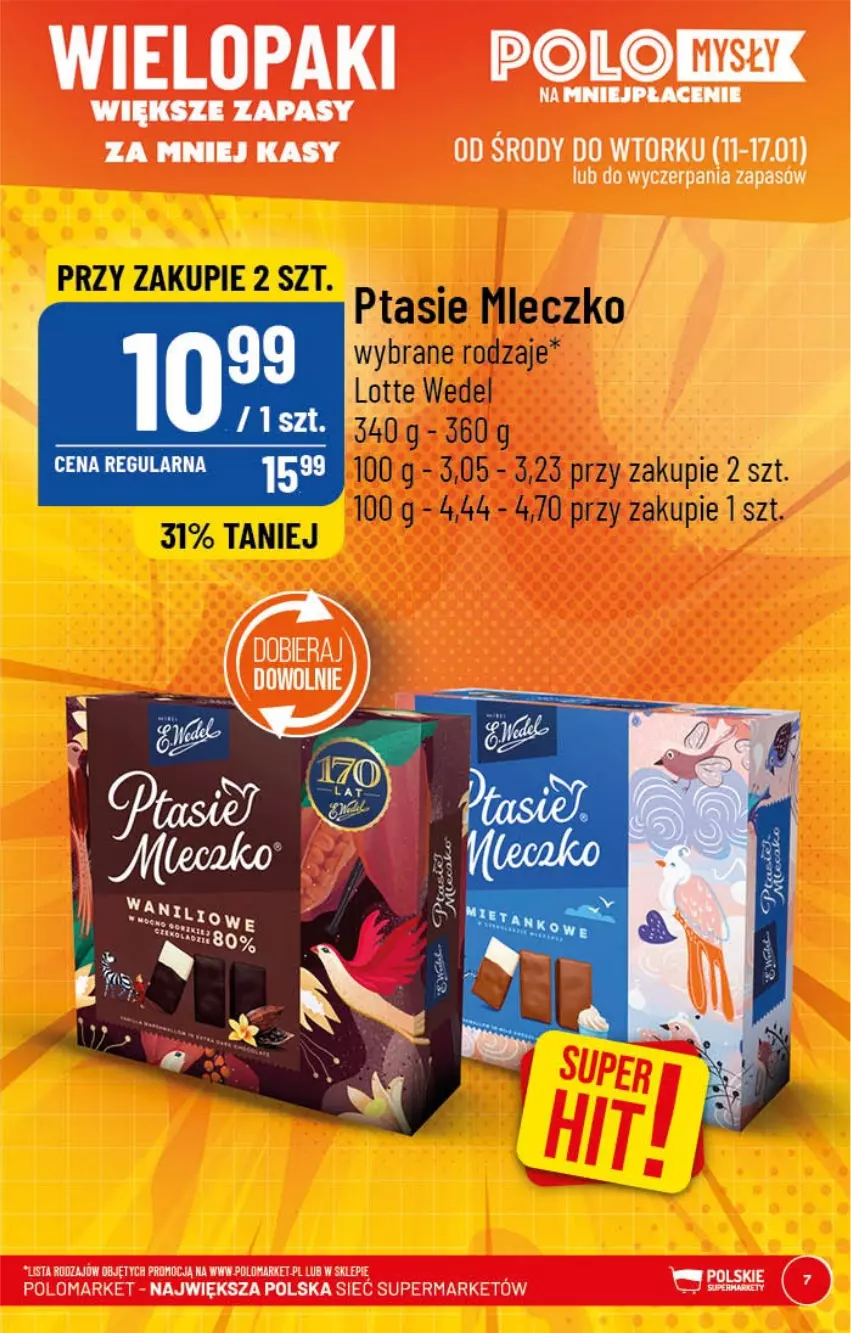 Gazetka promocyjna PoloMarket - Gazetka pomocyjna - ważna 11.01 do 17.01.2022 - strona 7 - produkty: Mleczko, Ptasie mleczko