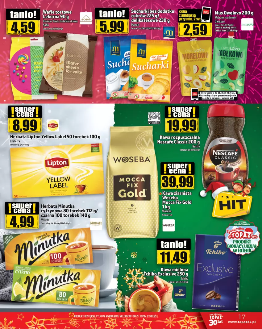 Gazetka promocyjna Topaz - Gazetka - ważna 28.12.2023 do 03.01.2024 - strona 17 - produkty: Herbata, Kawa, Kawa mielona, Kawa rozpuszczalna, Lipton, Mus, Tchibo, Top, Woseba