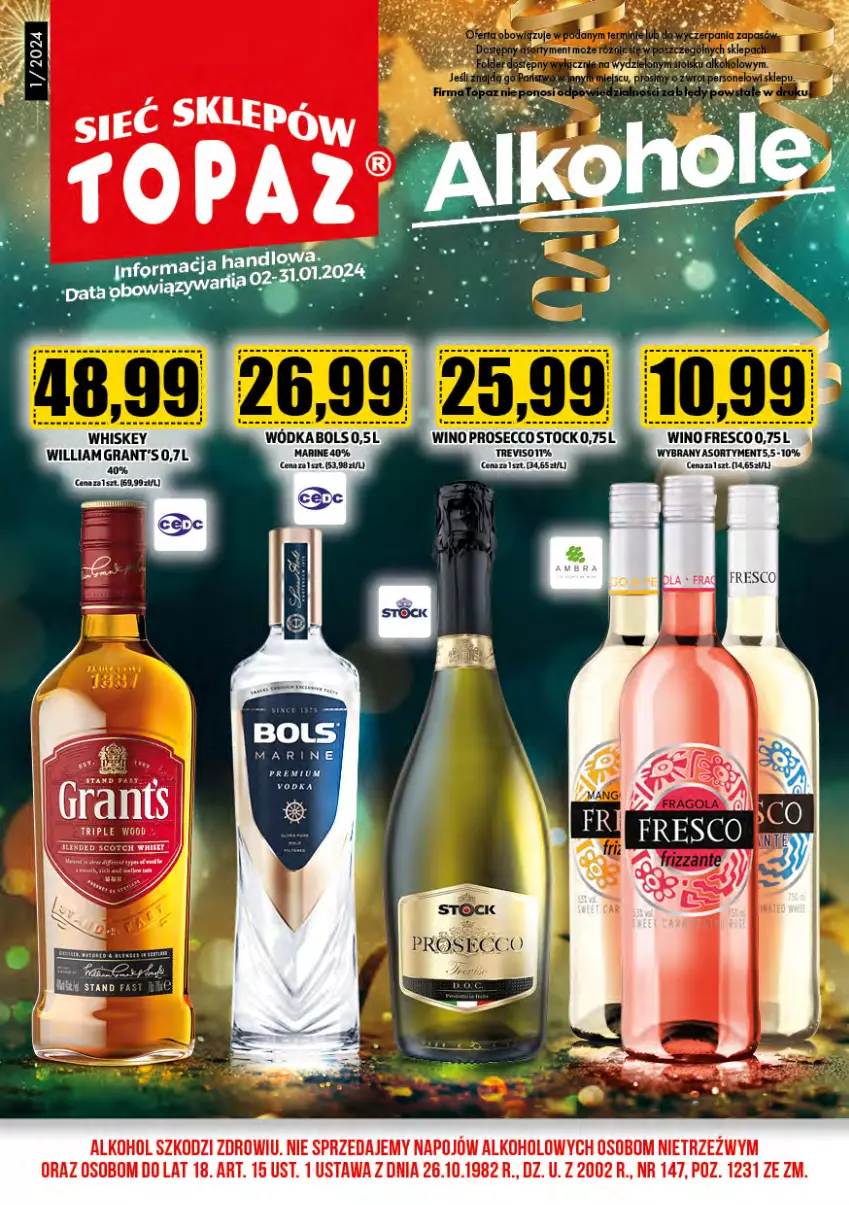 Gazetka promocyjna Topaz - Gazetka - ważna 01.01 do 31.01.2024 - strona 1 - produkty: Fresco, Gra, Grant's, Prosecco, Stock, Whiskey, Wino