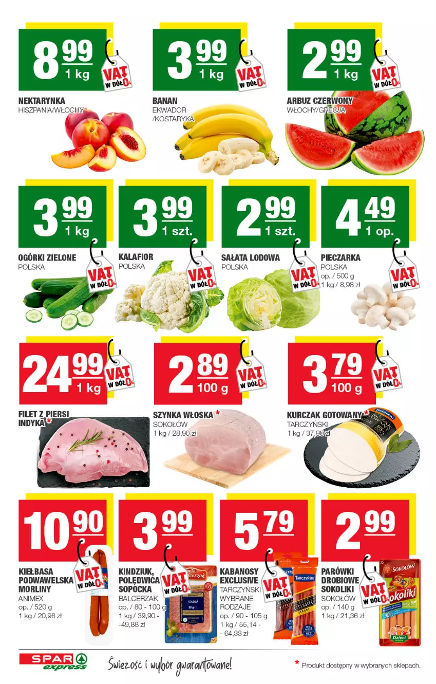 Gazetka promocyjna Spar - SparExpress - ważna 26.06 do 06.07.2022 - strona 2 - produkty: Arbuz, Kabanos, Kalafior, Kiełbasa, Kindziuk, Kurczak, Kurczak gotowany, LG, Morliny, Nektar, Nektarynka, Piec, Pieczarka, Polędwica, Sałat, Sałata lodowa, Sok, Sokołów, Szynka, Tarczyński, Wawel