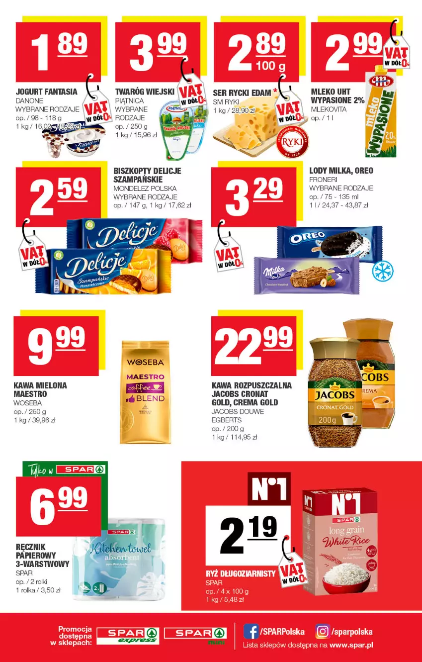 Gazetka promocyjna Spar - SparExpress - ważna 26.06 do 06.07.2022 - strona 4 - produkty: Biszkopty, Danone, Delicje, Edam, Fa, Fanta, Jacobs, Jogurt, Kawa, Kawa mielona, Kawa rozpuszczalna, Lody, Milka, Mleko, Mlekovita, Oreo, Papier, Piątnica, Ręcznik, Rolki, Rycki Edam, Ser, Twaróg, Woseba