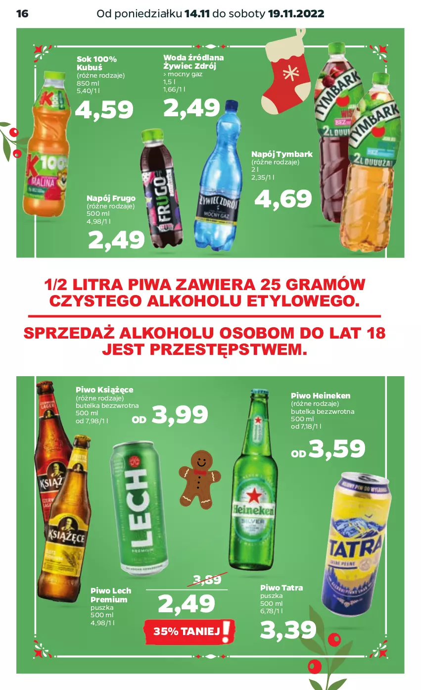 Gazetka promocyjna Netto - Artykuły spożywcze - ważna 14.11 do 19.11.2022 - strona 16 - produkty: Gra, Heineken, Książęce, Kubuś, LANA, Lech Premium, Napój, Piwa, Piwo, Sok, Tatra, Tymbark, Woda