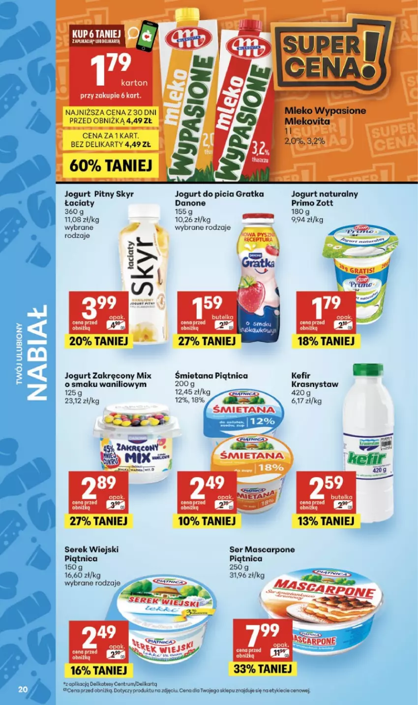 Gazetka promocyjna Delikatesy Centrum - Franczyza DC27 Czwartek - ważna 02.07 do 08.07.2026 - strona 20 - produkty: Danone, Gra, Jogurt, Jogurt naturalny, Jogurt pitny, Kefir, Mascarpone, Mleko, Mlekovita, Piątnica, Rum, Ser, Serek, Serek wiejski, Zott