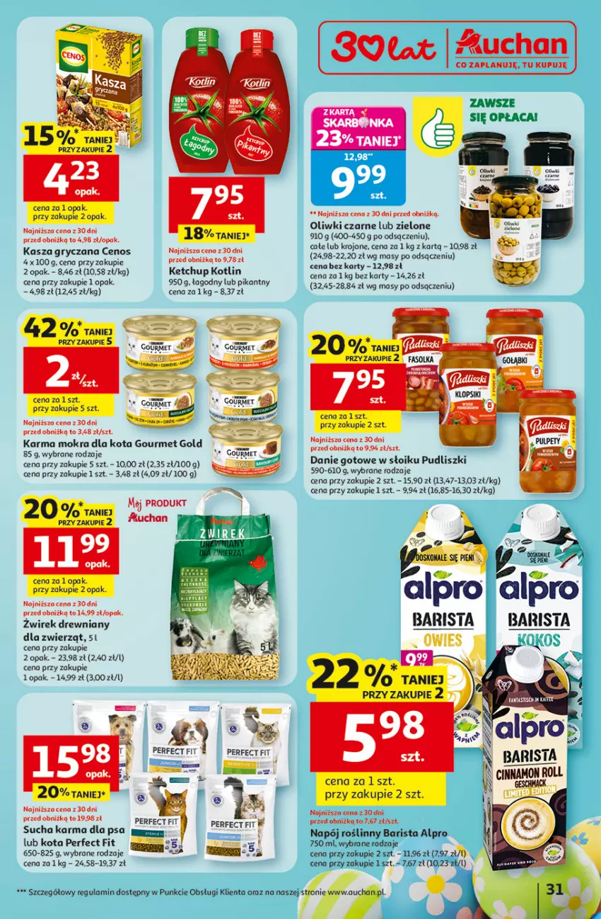 Gazetka promocyjna Auchan - Gazetka 30 Lat Hipermarket Auchan - ważna 12.03 do 18.03.2026 - strona 31 - produkty: Alpro, Cenos, Danie gotowe, Fa, Gaga, Gourmet Gold, Gry, Kasza, Kasza gryczana, Ketchup, Kotlin, Napój, Napój roślinny, Oliwki, Oliwki czarne, Pudliszki, Sucha karma