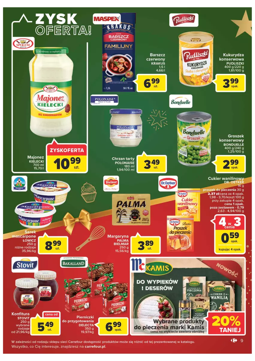 Gazetka promocyjna Carrefour - Gazetka Market - ważna 12.12 do 18.12.2022 - strona 9 - produkty: Bonduelle, Chrzan, Cukier, Cukier wanilinowy, Delecta, Deser, Dr. Oetker, Groszek, Kamis, Konfitura, Kosz, Krakus, Kukurydza, Lion, Majonez, Margaryna, Mascarpone, Piec, Proszek do pieczenia, Ser, Serek, Zupa