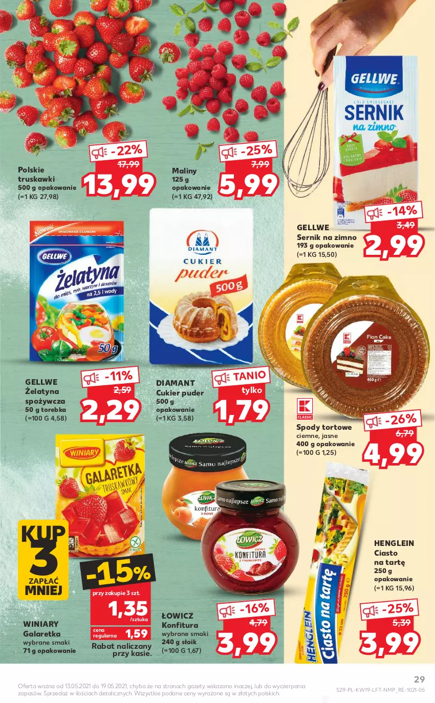 Gazetka promocyjna Kaufland - OFERTA TYGODNIA - ważna 13.05 do 19.05.2021 - strona 29 - produkty: Cukier, Cukier puder, Diamant, Gala, Galaretka, Konfitura, Maliny, Puder, Ser, Torebka, Truskawki, Winiary