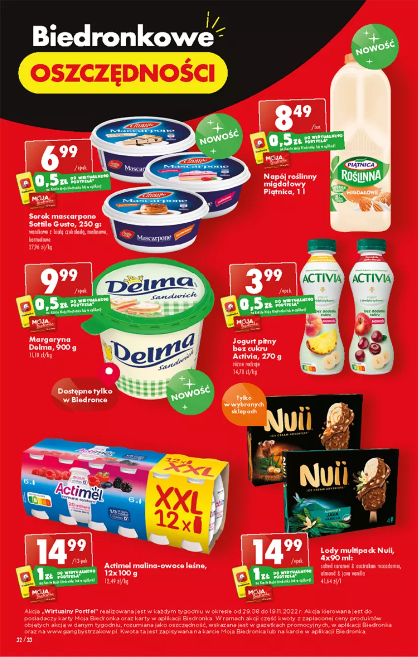 Gazetka promocyjna Biedronka - W tym tygodniu - ważna 10.11 do 16.11.2022 - strona 32 - produkty: Actimel, Activia, Delma, Dron, Fa, Lody, Margaryna, Mascarpone, Piątnica, Por, Rama, Ser, Serek, Wella