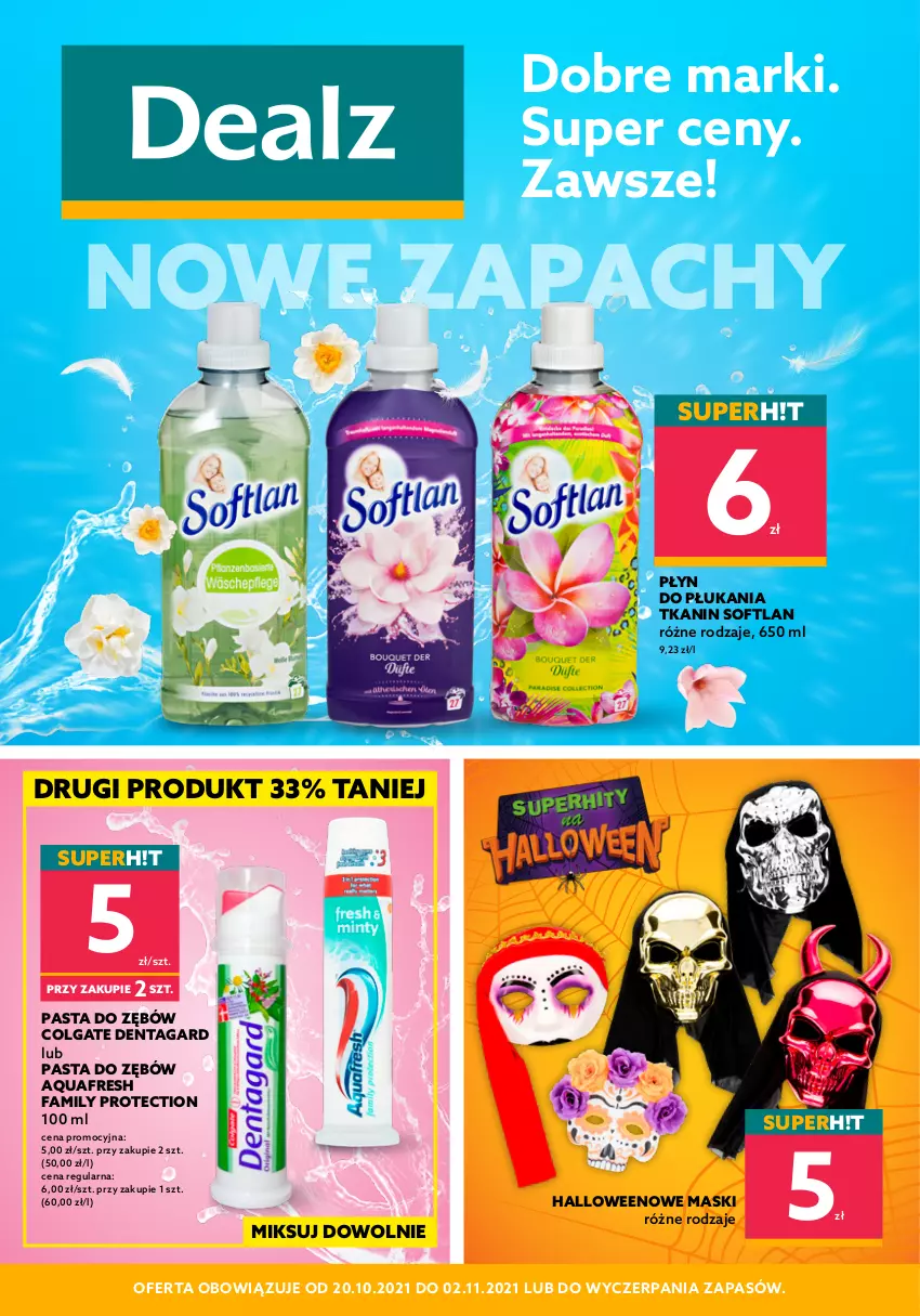 Gazetka promocyjna Dealz - Nowa gazetka Dealz - sprawdź ofertę! - ważna 20.10 do 02.11.2021 - strona 1 - produkty: Aquafresh, Colgate, Fa, LG, Pasta do zębów, Płyn do płukania