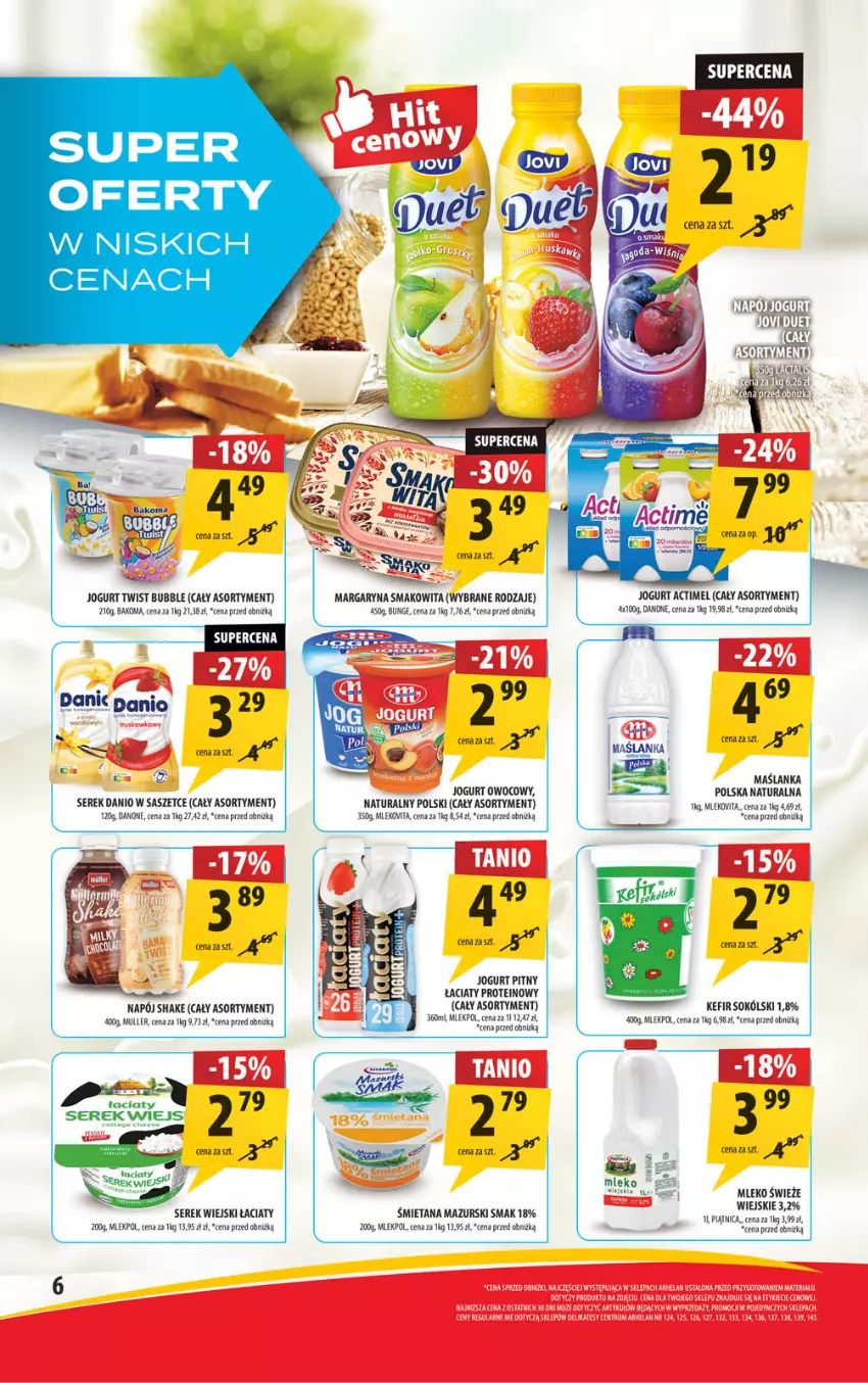 Gazetka promocyjna Arhelan - Gazetka - ważna 12.07 do 21.07.2024 - strona 6 - produkty: Actimel, Bakoma, Danio, Danone, Jogurt, Jogurt owocowy, Jogurt pitny, Kefir, Margaryna, Maślanka, Mleko, Napój, Piątnica, Rum, Ser, Serek, Serek wiejski, Smakowita, Sok