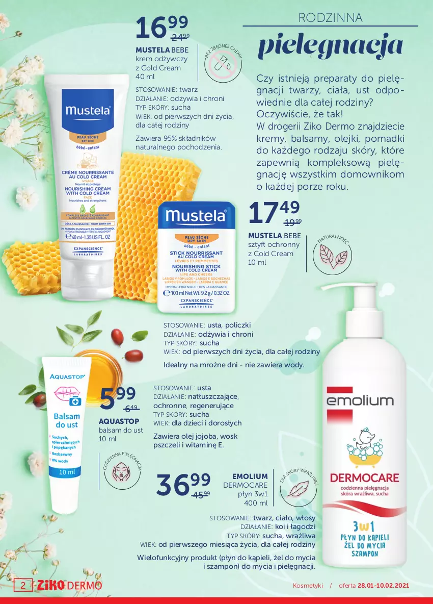 Gazetka promocyjna Ziko - Gazetka tygodnia - ważna 28.01 do 10.02.2021 - strona 2 - produkty: Balsam do ust, Cold Cream, Dzieci, Emolium, Krem odżywczy, Mus, Mustela, Olej, Płyn do kąpieli, Por, Szampon, Top