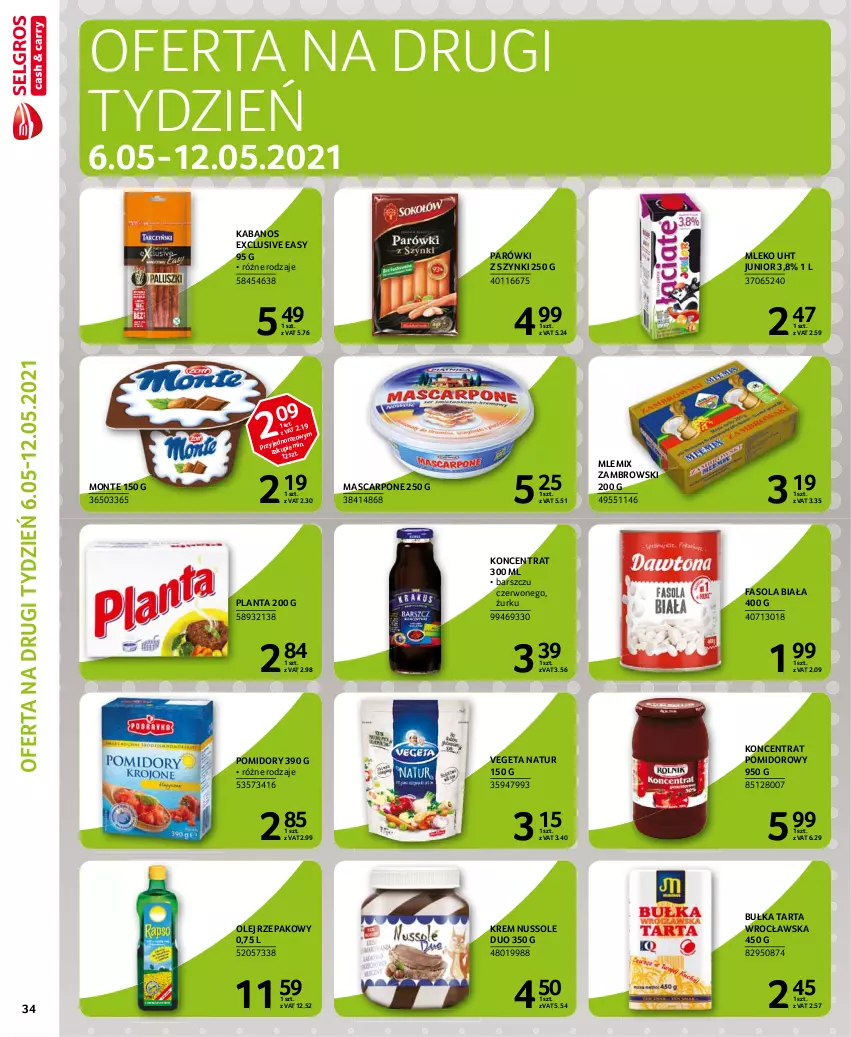 Gazetka promocyjna Selgros - Extra Oferta - ważna 01.05 do 31.05.2021 - strona 34 - produkty: Bułka, Bułka tarta, Fa, Fasola, Kabanos, Koncentrat pomidorowy, Mascarpone, Mleko, Mlemix Zambrowski, Monte, Olej, Olej rzepakowy, Parówki, Parówki z szynki, Pomidory, Tarta, Vegeta, Vegeta Natur