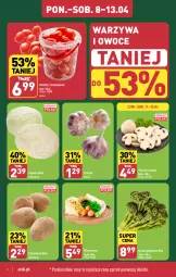 Gazetka promocyjna Aldi - Pełna oferta - Gazetka - ważna od 13.04 do 13.04.2024 - strona 2 - produkty: Piec, Warzywa, Czosnek, Warzywa i owoce, Ziemniaki, Pieczarki krojone, Owoce, Pomidory