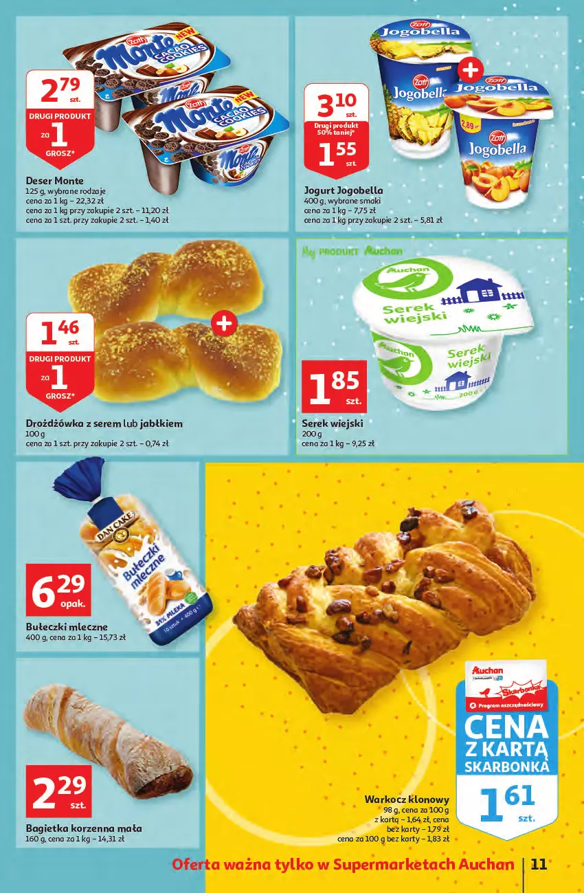 Gazetka promocyjna Auchan - Wiosenne okazje są w cenie Supermarkety - ważna 28.04 do 04.05.2022 - strona 11 - produkty: Bagietka, Bell, Bella, Bułeczki, Bułeczki mleczne, Deser, Jogobella, Jogurt, Koc, Monte, Ser, Serek, Serek wiejski