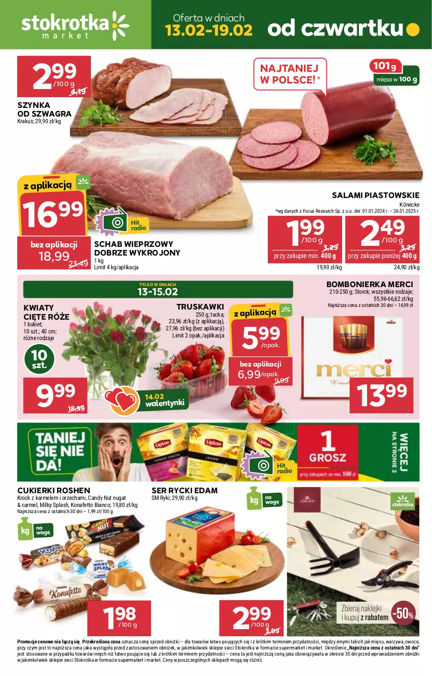 Gazetka promocyjna Stokrotka - Market Opole/Radom - ważna 13.02 do 19.02.2025 - strona 1 - produkty: Bukiet, Candy, Cukier, Cukierki, Edam, Gra, Krakus, Kwiaty cięte, Merci, Mięso, Owoce, Piast, Rycki Edam, Salami, Schab wieprzowy, Ser, Szynka, Truskawki, Warzywa