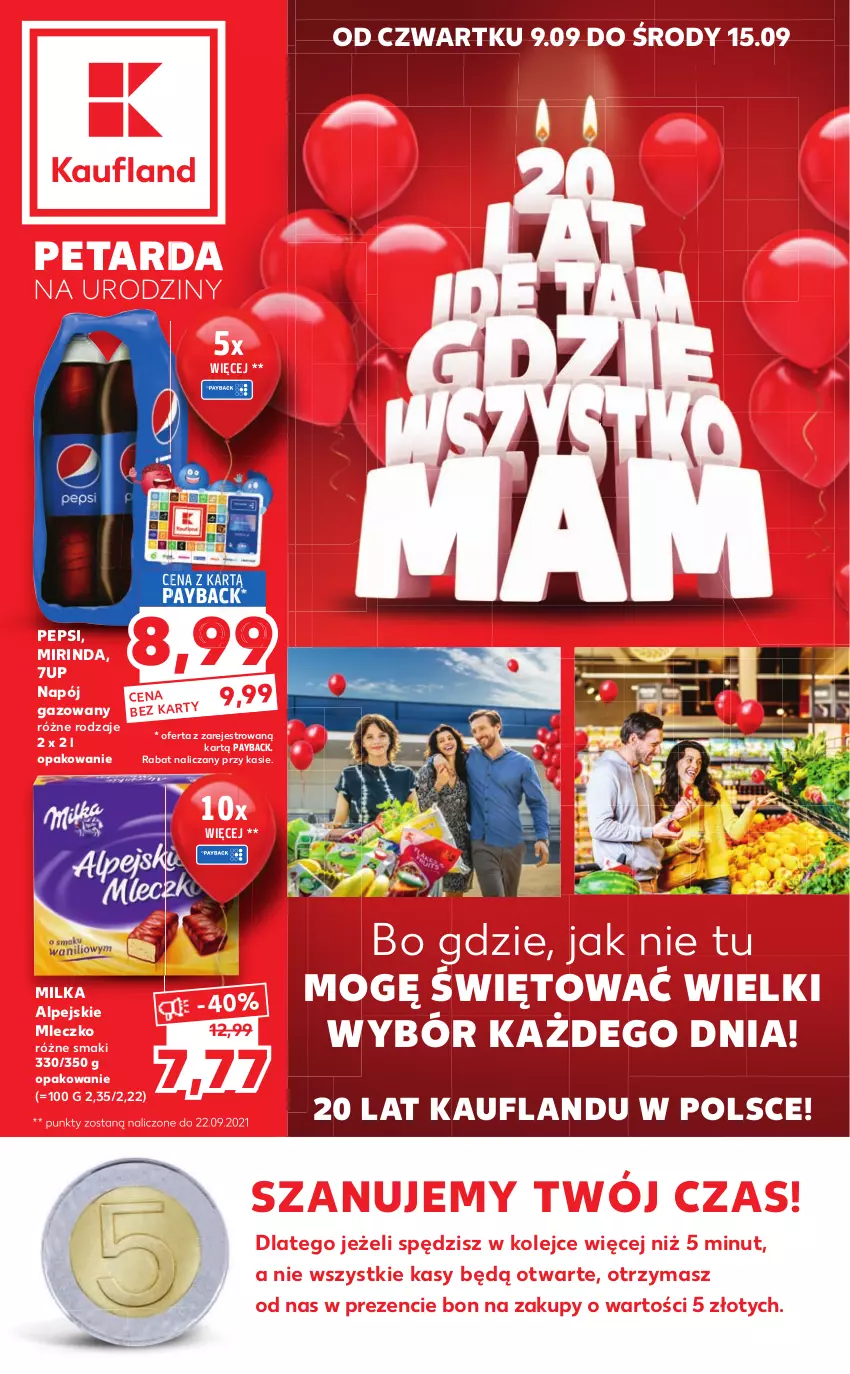 Gazetka promocyjna Kaufland - Katalog PRZYGOTUJ SIĘ DO SZKOŁY!  Oferta ważna  od  09.09.2021 do 15.09.2021 lub do wyczerpania zapasów - ważna 09.09 do 15.09.2021 - strona 1 - produkty: 7up, Milka, Mirinda, Mleczko, Napój, Napój gazowany, Olej, Pepsi