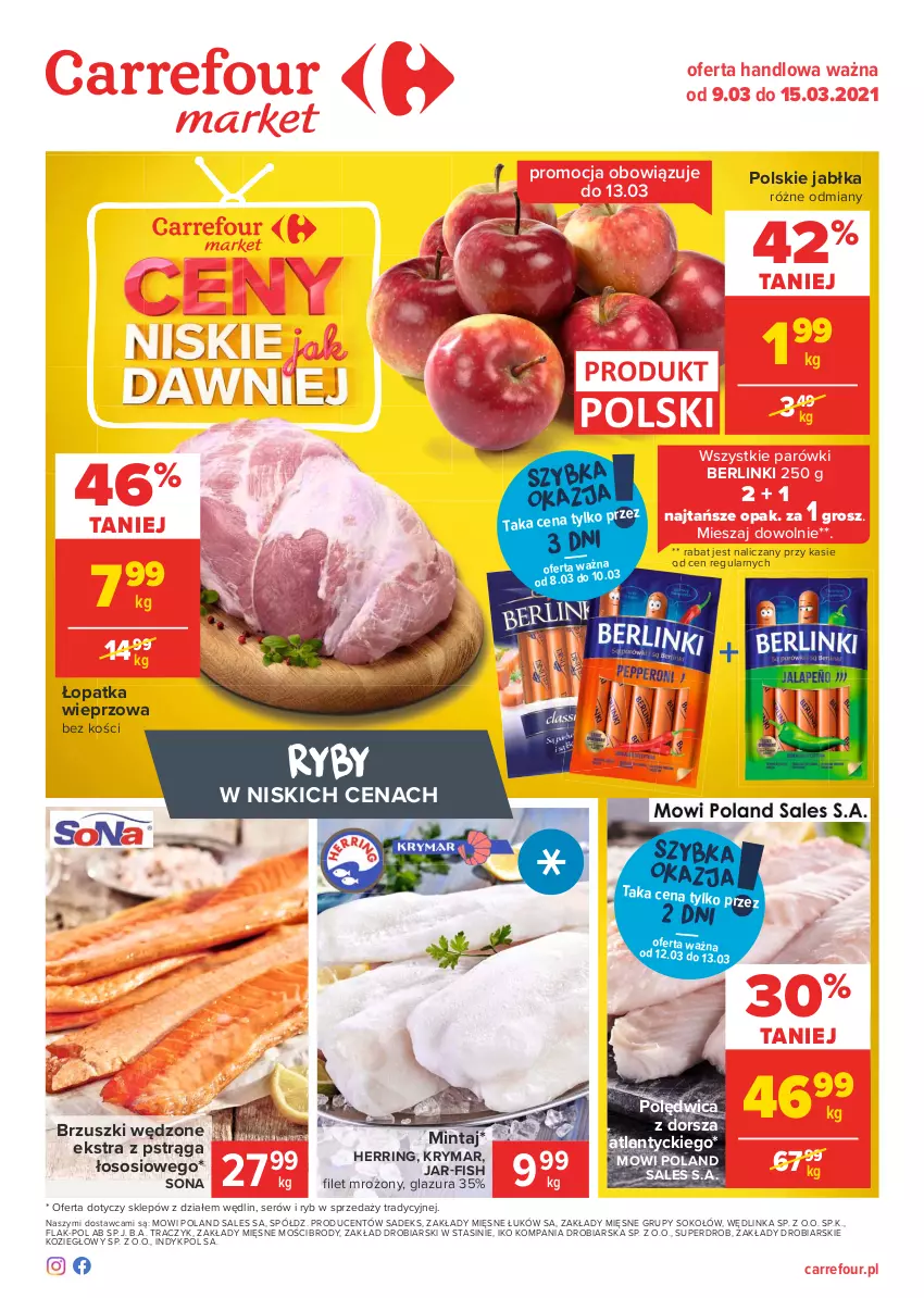 Gazetka promocyjna Carrefour - Gazetka Market - ważna 08.03 do 15.03.2021 - strona 1 - produkty: Berlinki, Dorsz, Glazura, Inka, Jabłka, Lazur, Mintaj, Parówki, Polędwica, Pstrąg, Ser, Sok, Sokołów, Sos