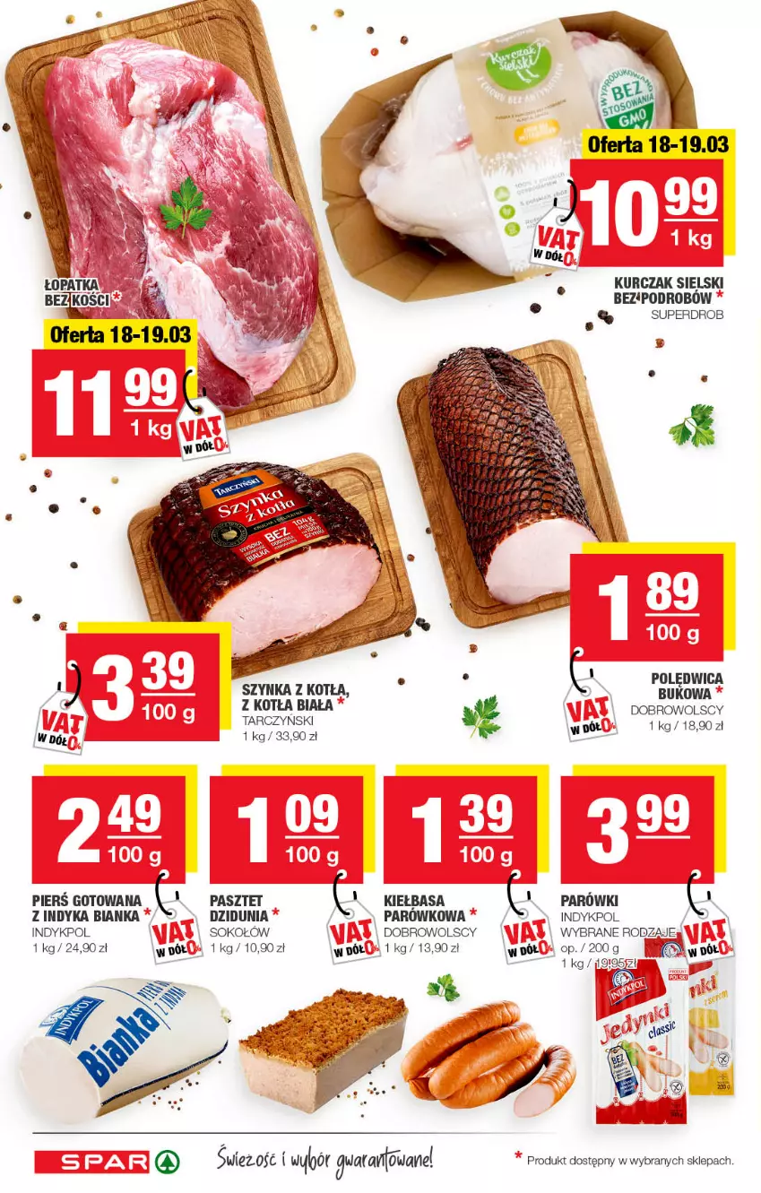 Gazetka promocyjna Spar - Spar - ważna 14.03 do 24.03.2022 - strona 4 - produkty: Bianka, Kiełbasa, Kurczak, LG, Parówki, Pasztet, Polędwica, Sok, Sokołów, Szynka