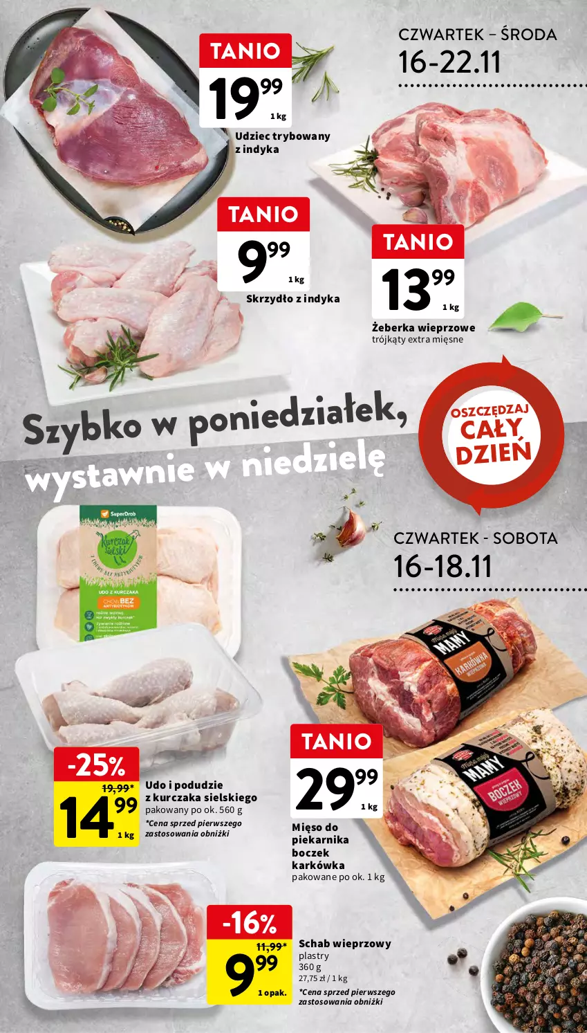 Gazetka promocyjna Intermarche - Gazetka Intermarche - ważna 16.11 do 22.11.2023 - strona 23 - produkty: Boczek, Kurczak, Mięso, Piekarnik, Podudzie z kurczaka, Schab wieprzowy