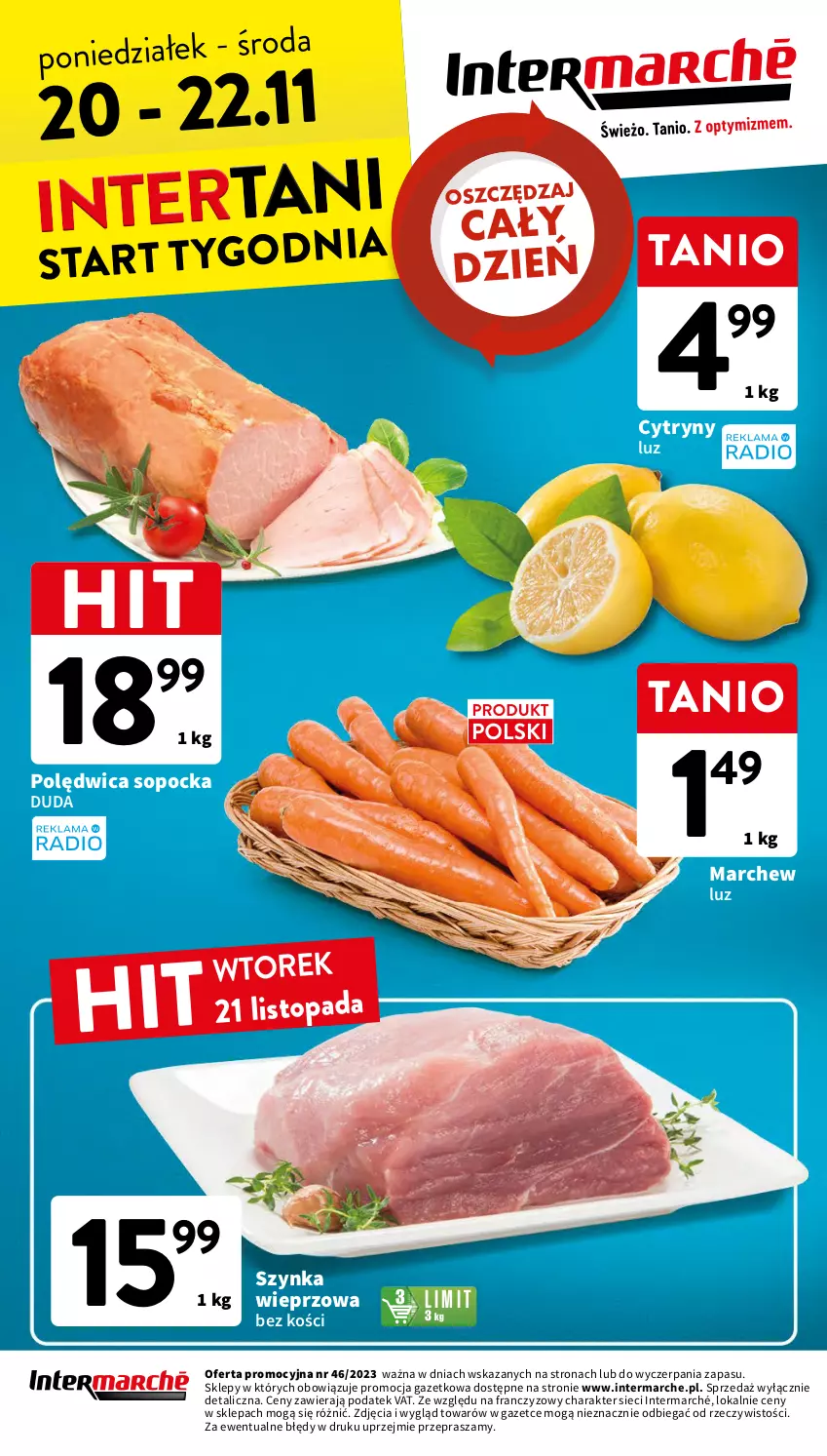 Gazetka promocyjna Intermarche - Gazetka Intermarche - ważna 16.11 do 22.11.2023 - strona 44 - produkty: Cytryny, Duda, Polędwica, Szynka, Szynka wieprzowa, Top