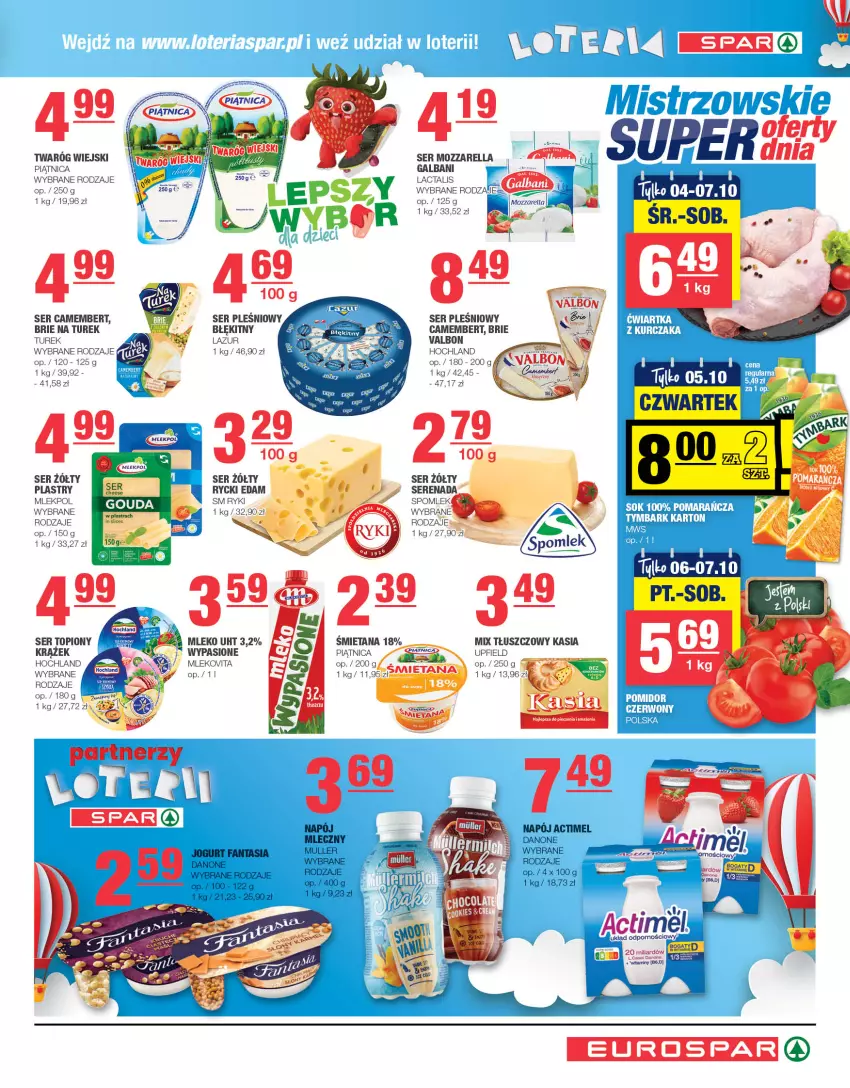 Gazetka promocyjna Spar - EuroSpar - ważna 01.10 do 11.10.2023 - strona 3 - produkty: Actimel, Brie, Camembert, Danone, Edam, Fa, Fanta, Galbani, Hochland, Jogurt, Kasia, Lazur, Mleko, Mlekovita, Mozzarella, Napój, Piątnica, Por, Rycki Edam, Ser, Ser topiony, Top