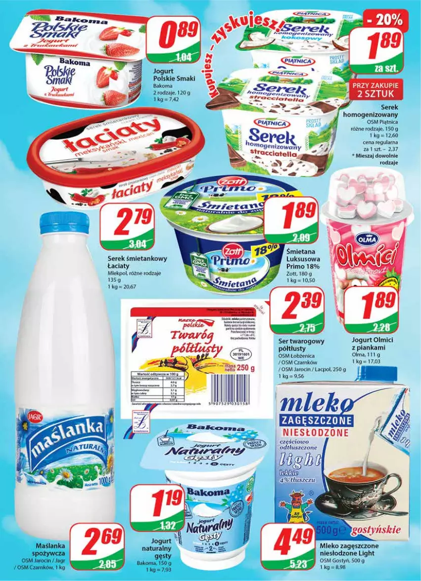 Gazetka promocyjna Dino - Gazetka - ważna 09.02 do 15.02.2022 - strona 12 - produkty: Bakoma, Jagr, Jogurt, Olma, Piątnica, Ser, Ser twarogowy, Serek, Serek homogenizowany, Zott