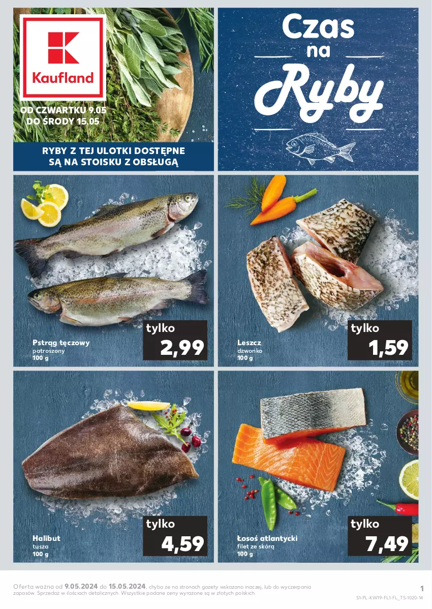 Gazetka promocyjna Kaufland - Mocny Start - ważna 09.05 do 15.05.2024 - strona 1 - produkty: Halibut, Pstrąg, Pstrąg tęczowy, Tusz