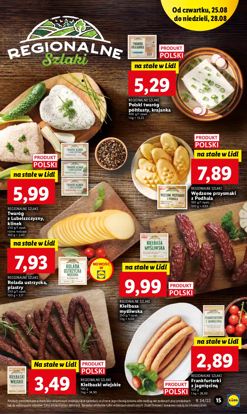 Gazetka promocyjna Lidl - GAZETKA - ważna 25.08 do 28.08.2022 - strona 15 - produkty: Frankfurterki, Kiełbasa, Przysmaki, Rolada, Rolada Ustrzycka, Twaróg, Twaróg półtłusty