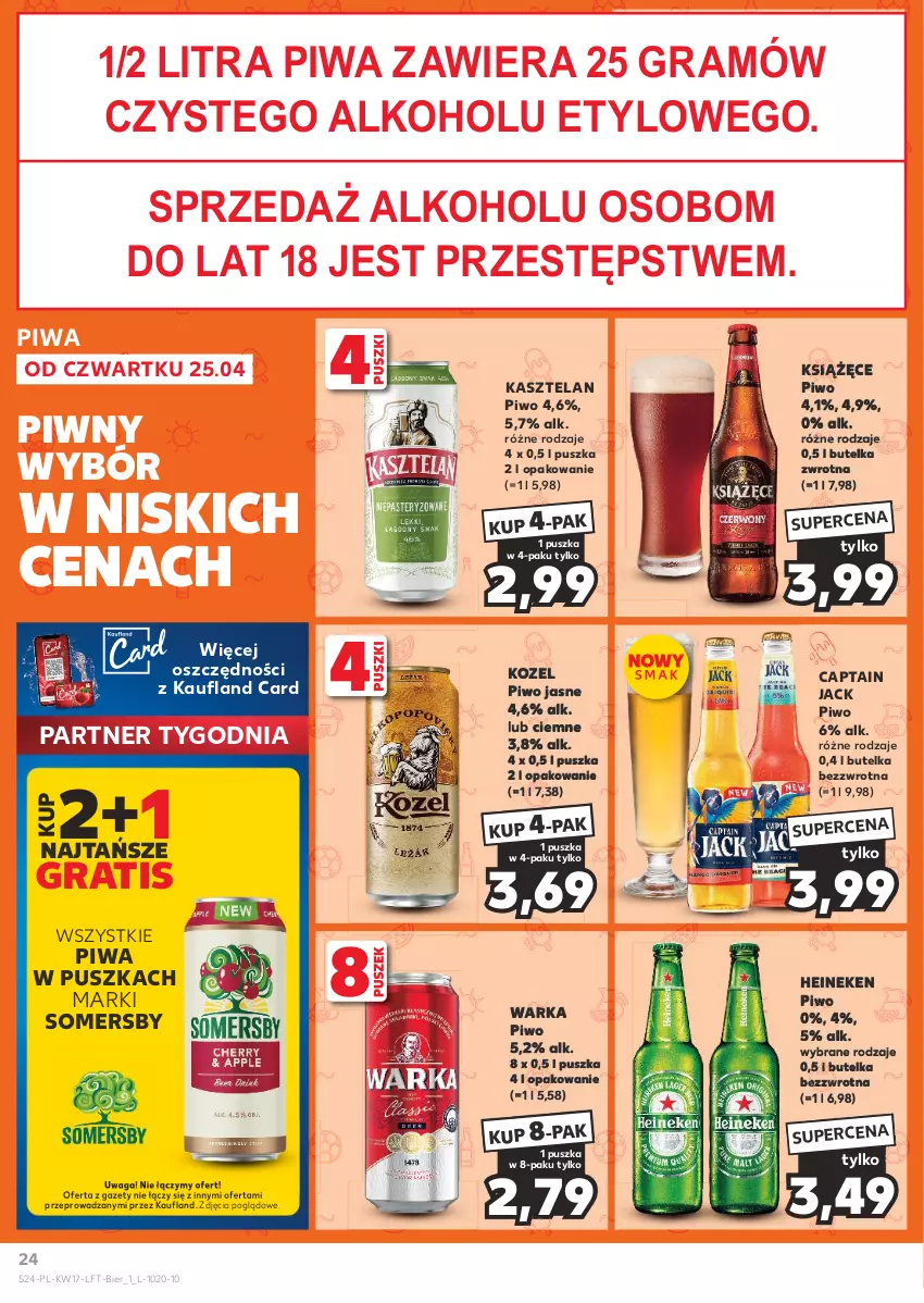 Gazetka promocyjna Kaufland - Gazetka tygodnia - ważna 25.04 do 30.04.2024 - strona 24 - produkty: Captain Jack, Gra, Heineken, Kasztelan, Kozel, Książęce, Piwa, Piwo, Piwo jasne, Somersby, Waga, Warka