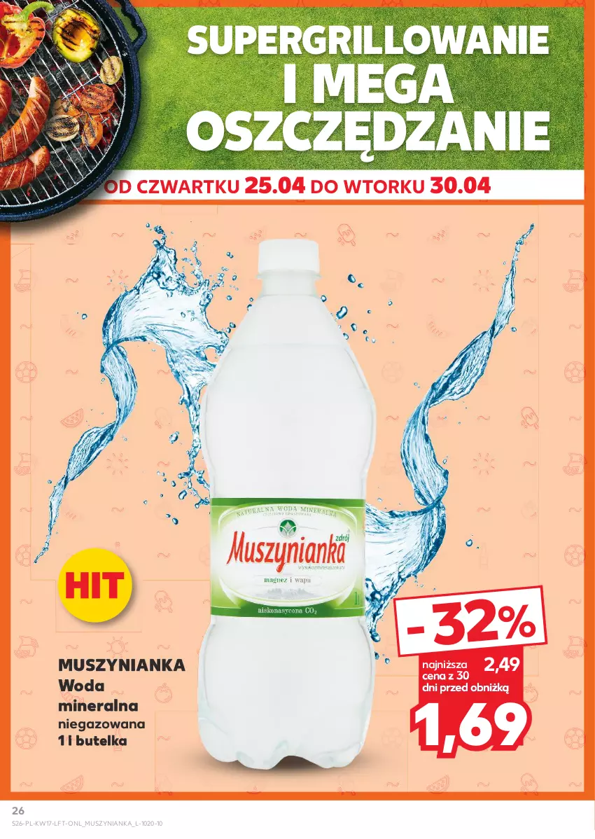 Gazetka promocyjna Kaufland - Gazetka tygodnia - ważna 25.04 do 30.04.2024 - strona 26 - produkty: Grill, Mus, Muszynianka, Woda, Woda mineralna