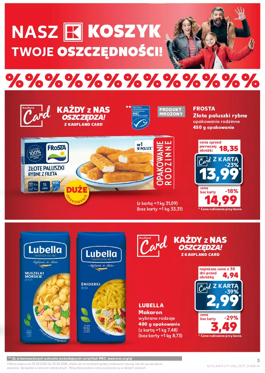 Gazetka promocyjna Kaufland - Gazetka tygodnia - ważna 25.04 do 30.04.2024 - strona 3 - produkty: Bell, Bella, Frosta, Kosz, Lubella, Makaron, Paluszki rybne, Zott