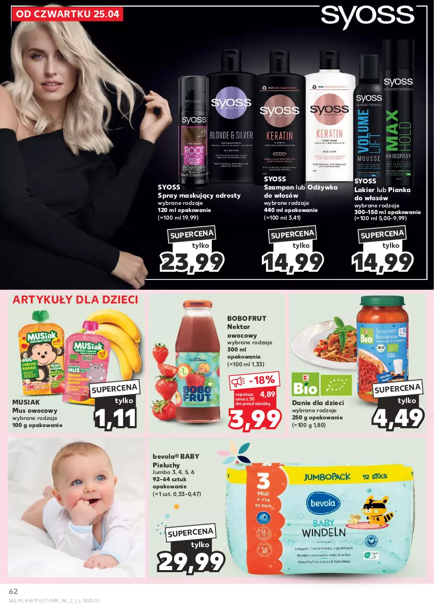 Gazetka promocyjna Kaufland - Gazetka tygodnia - ważna 25.04 do 30.04.2024 - strona 62 - produkty: Bobofrut, Danie dla dzieci, Dzieci, Lakier, Mus, Nektar, Odżywka, Pianka do włosów, Pieluchy, Syoss, Szampon