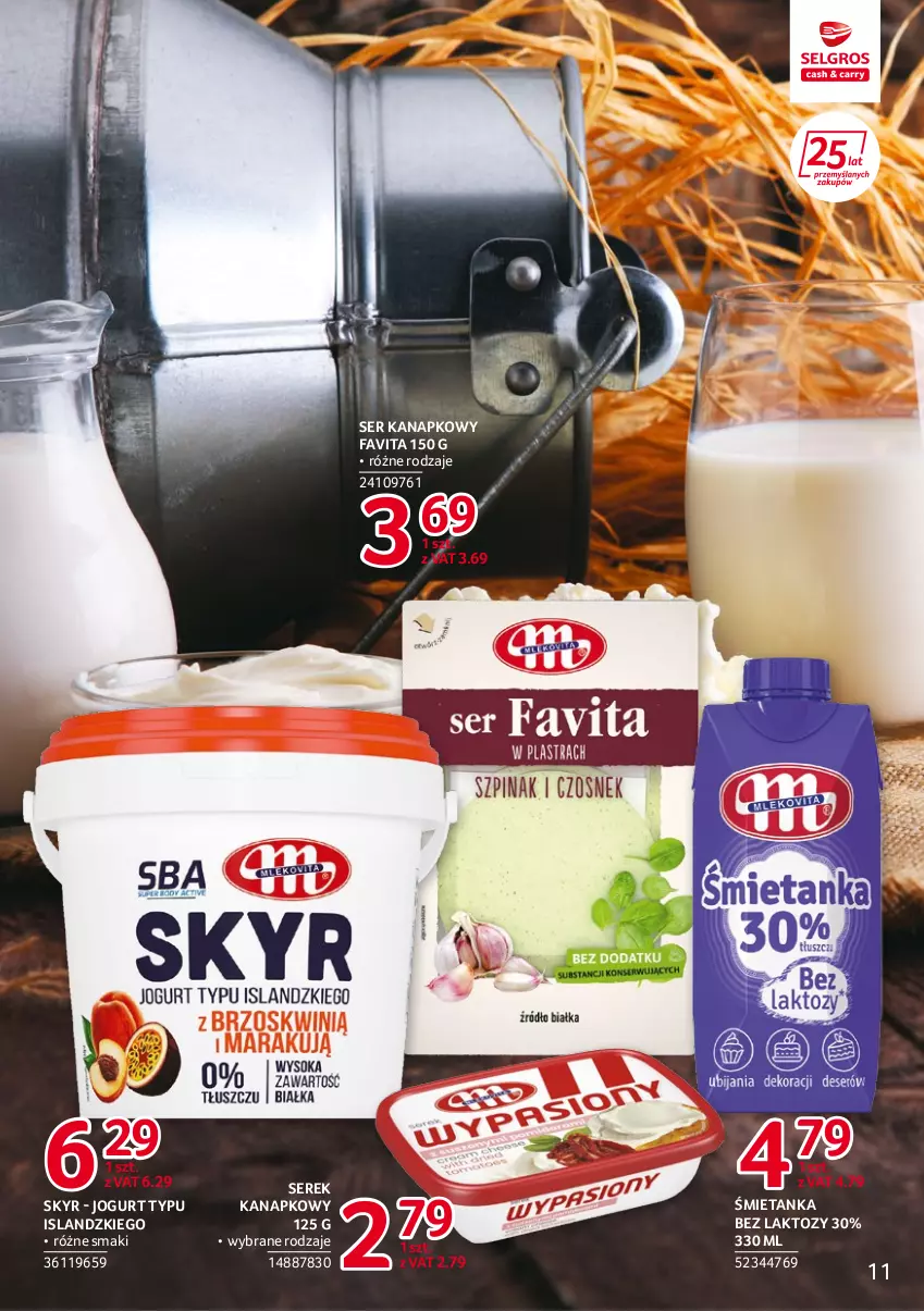 Gazetka promocyjna Selgros - Katalog Markowe Produkty - ważna 22.04 do 31.12.2022 - strona 11 - produkty: Fa, Favita, Isla, Jogurt, Ser, Serek, Serek kanapkowy