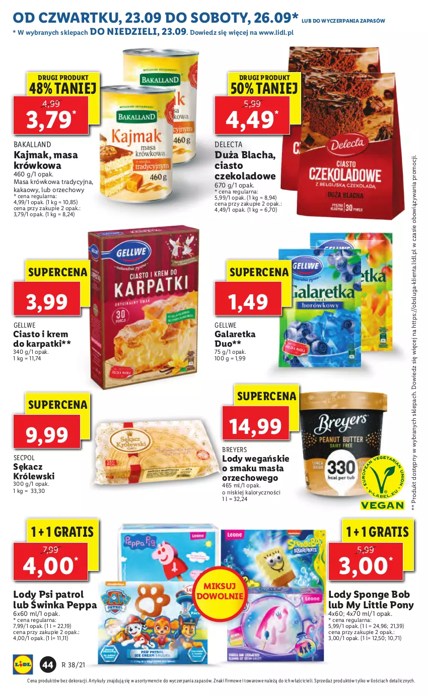 Gazetka promocyjna Lidl - GAZETKA - ważna 23.09 do 26.09.2021 - strona 44 - produkty: Bakalland, Ciasto czekoladowe, Delecta, Gala, Galaretka, Gra, Inka, Kakao, Karp, Krem do karpatki, Królewski, Lody, Masa krówkowa, My Little Pony, Psi Patrol, Sękacz